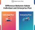 Difference Between Adobe Creative Cloud Individual and Enterprise Plan